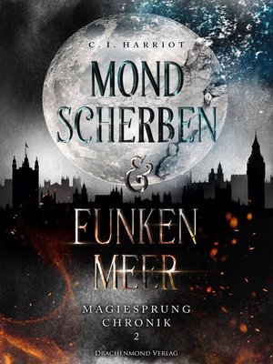 cover image of Mondscherben & Funkenmeer